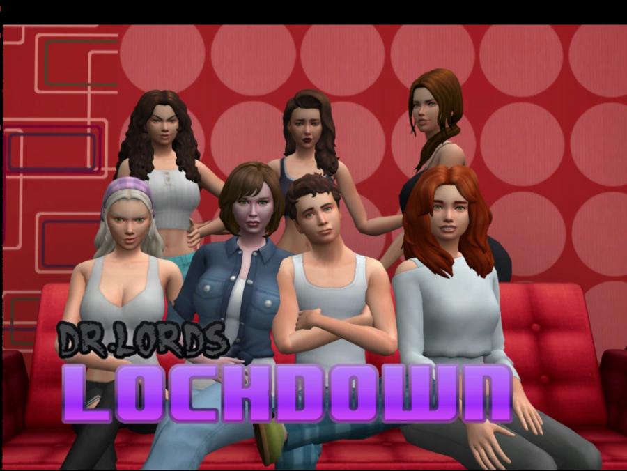 Dr.Lord - Dr.Lord's Lockdown Chapter 1 Win/Mac/Linux Porn Game
